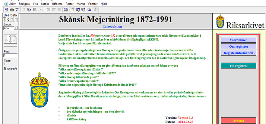 Introduktionssida för databasen 'Skånsk Mejerinäring 1872–1991' med text som beskriver dess innehåll och funktion, inklusive antalet poster och historisk information