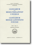 Glossarium till medeltidslatinet i Sverige - I:3