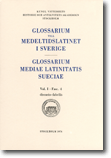 Glossarium till medeltidslatinet i Sverige - I:4