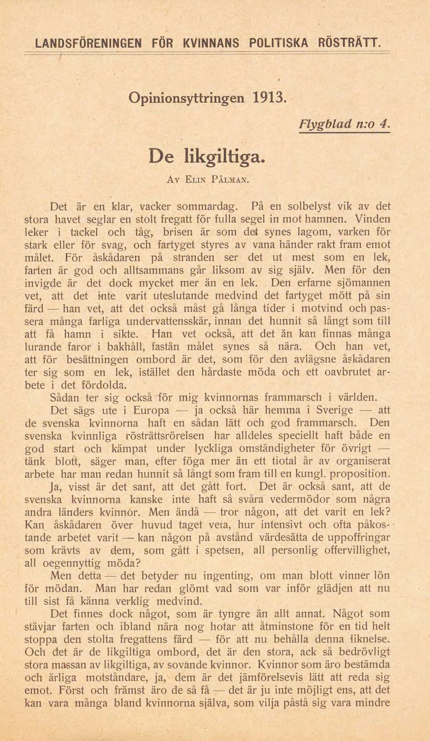 Äldre typat dokument från 1913 med rubriken "de likgiltiga", med uppmaningar till kvinnor att engagera sig i rösträttsfrågan.